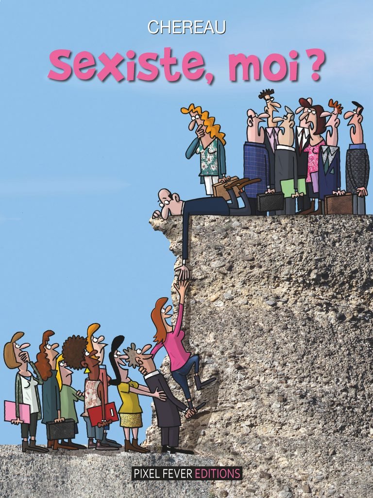 Couverture de l'abum - bande dessinée d'humour sur le sexisme par antoine chereau